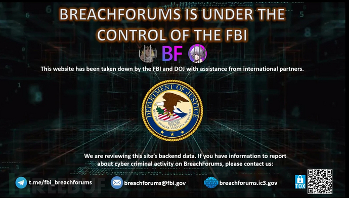 臭名昭著的黑客论坛BreachForums再遭FBI重锤
