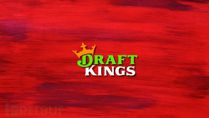 博彩公司DraftKings遭大规模“撞库”攻击，损失超300000美元