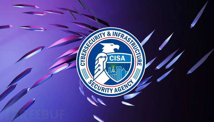CISA在漏洞利用列表中增加了七个新漏洞